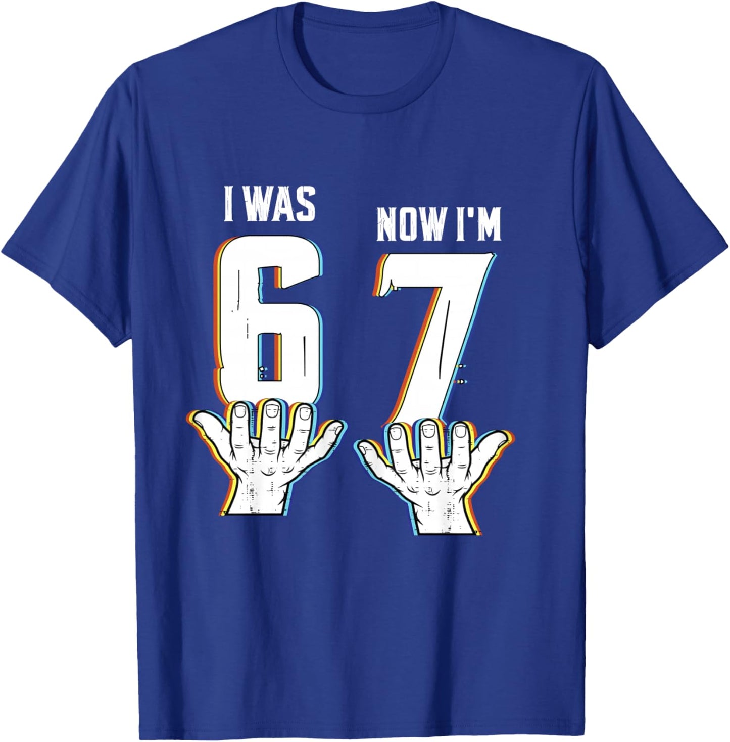 Six Seven Meme 7 Year Old Birthday Shirt was 6 Now I'm 7 T-Shirt - T-Shirt | Royal