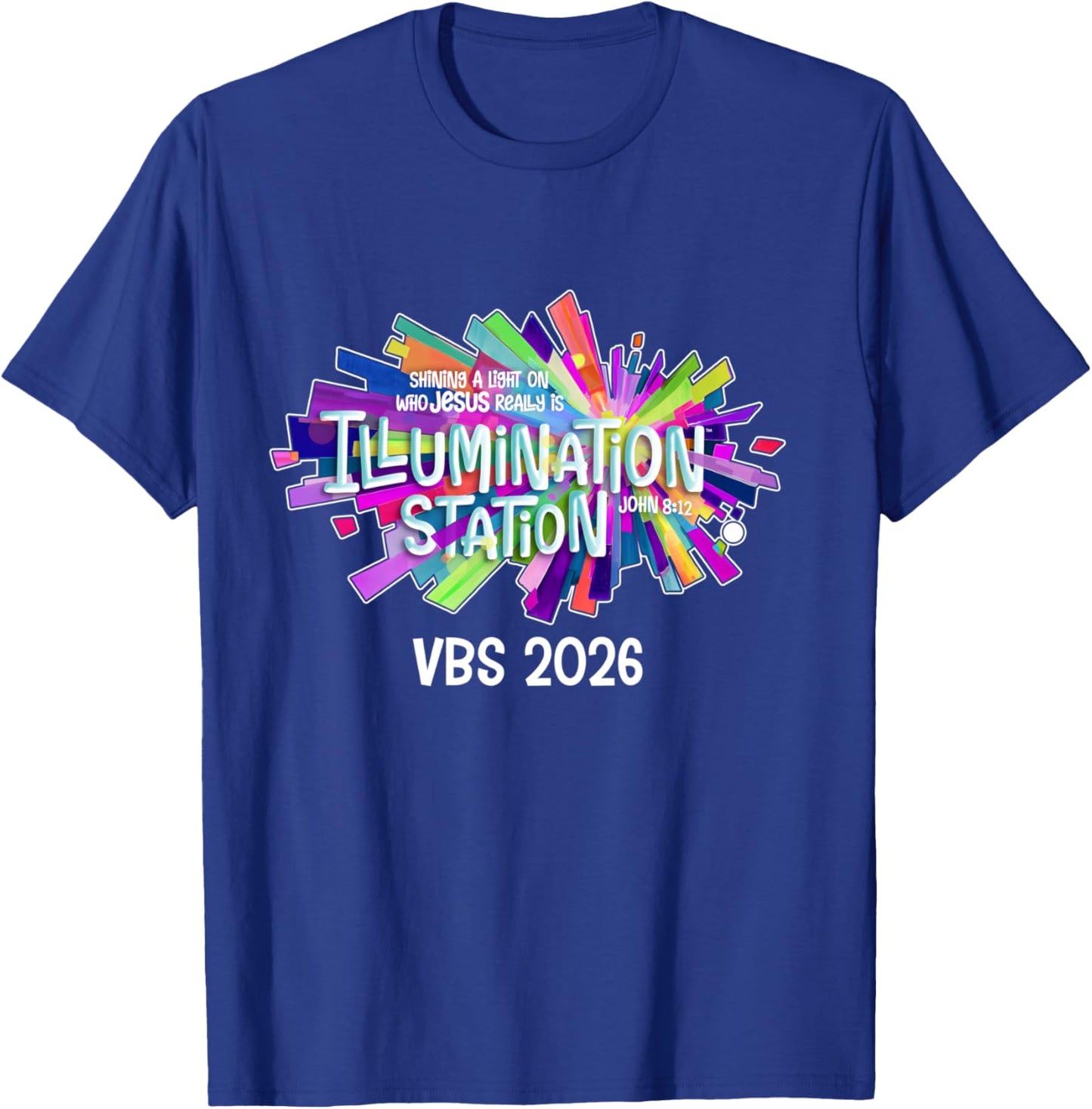 Illumination Station Shining A Light On Who Jesus Really is T-Shirt - T-Shirt | Royal