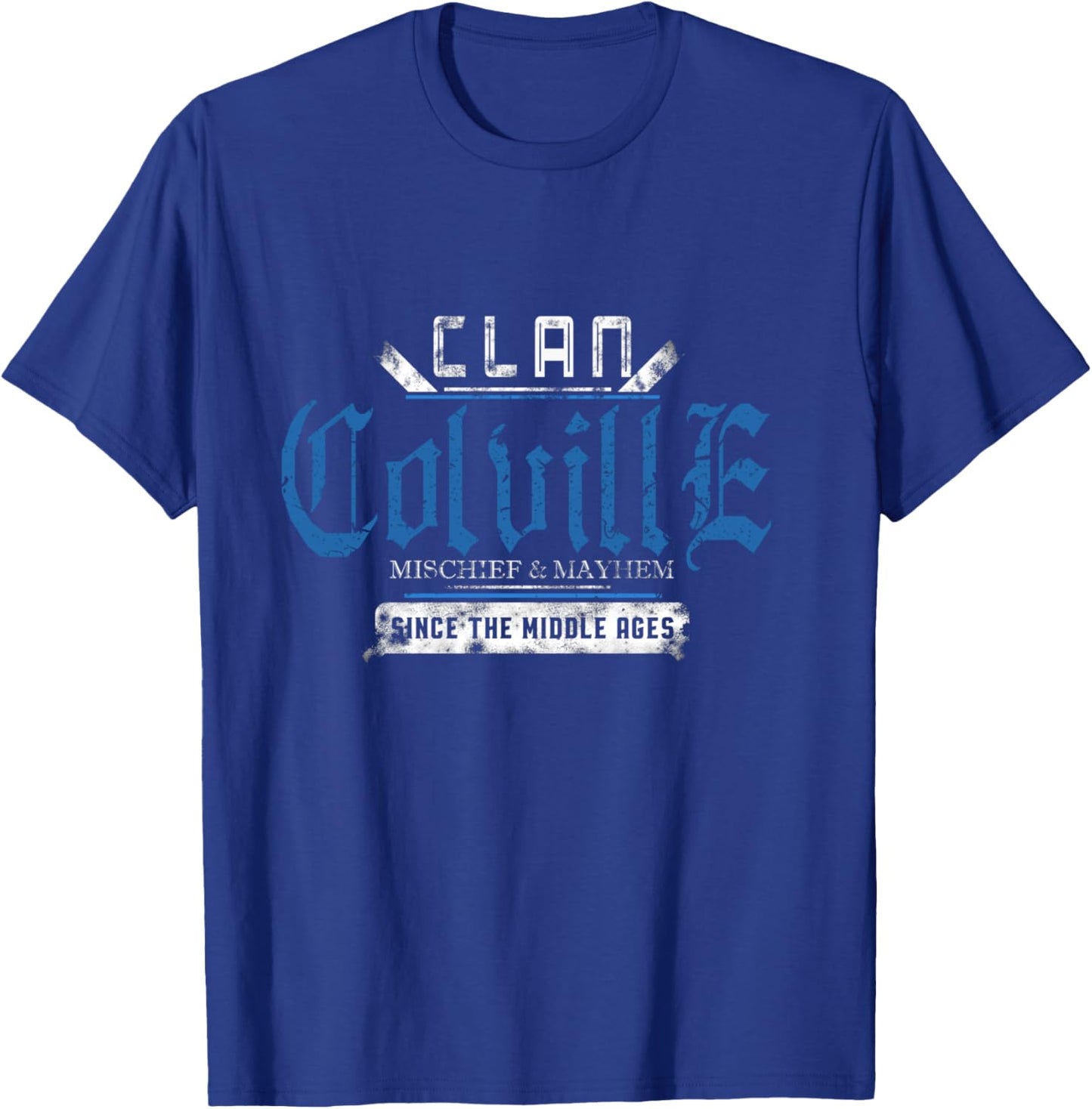 Clan Colville - Unfug und Chaos seit dem Mittelalter Langarmshirt T-Shirt - T-Shirt | Royal