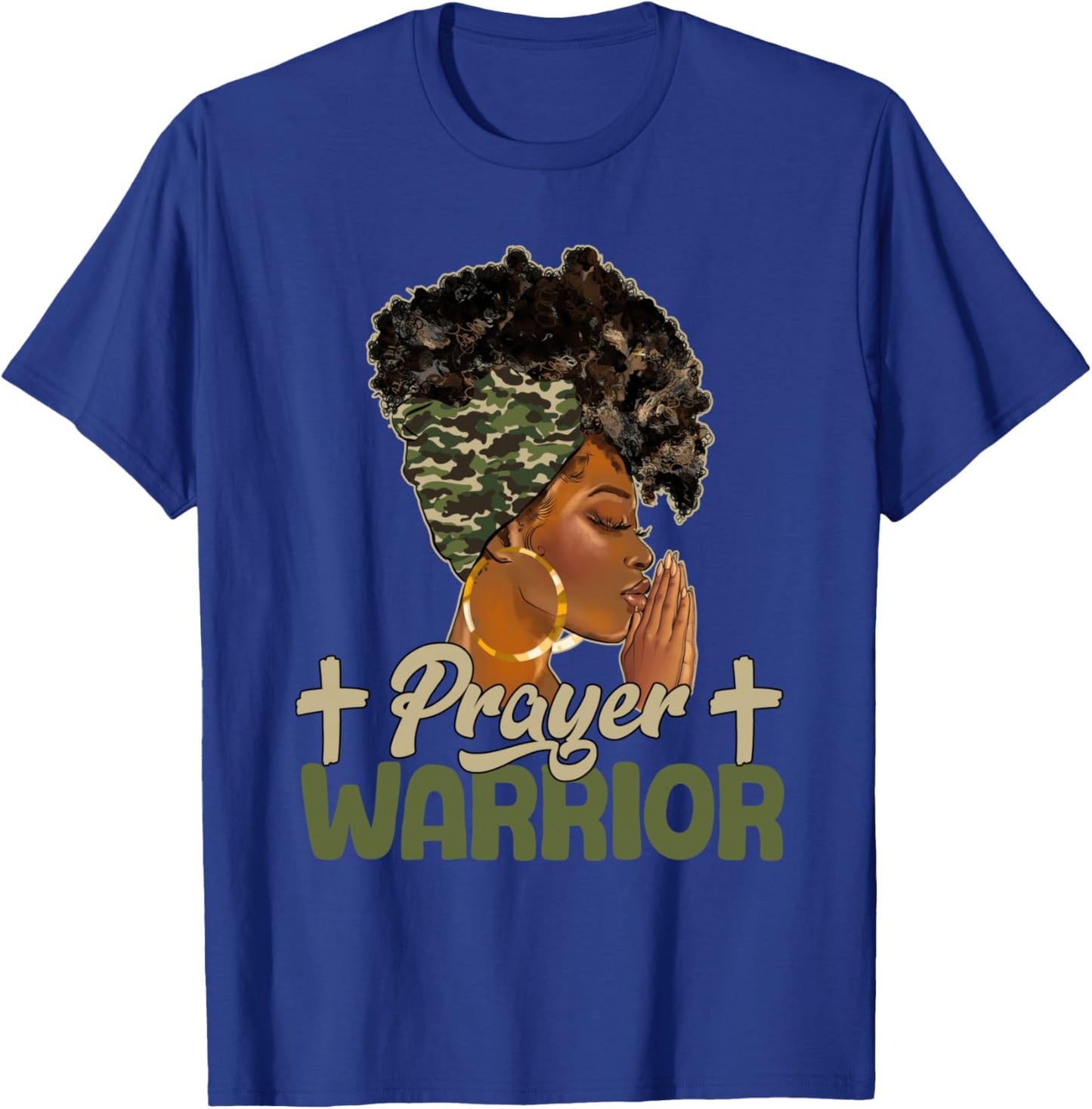 Praying Black Woman Afro Christian Sayings Prayer Warrior T-Shirt - T-Shirt | Royal