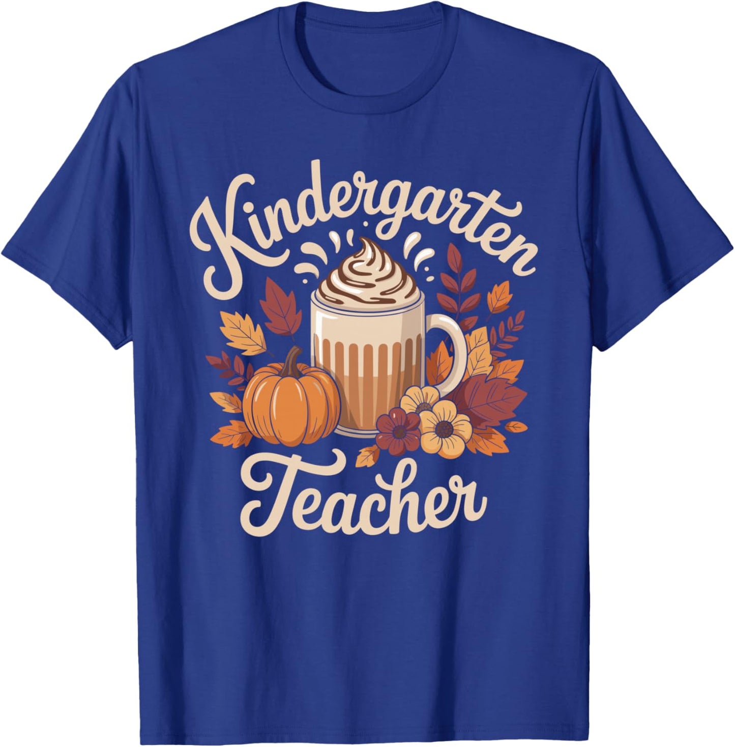Fall Kindergarten Teacher Autumn T-Shirt - T-Shirt | Royal