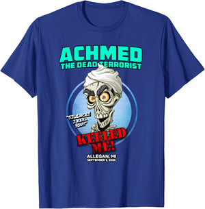 Achmed The Dead Terrorist Allegan, MI (2025) T-Shirt - T-Shirt | Royal
