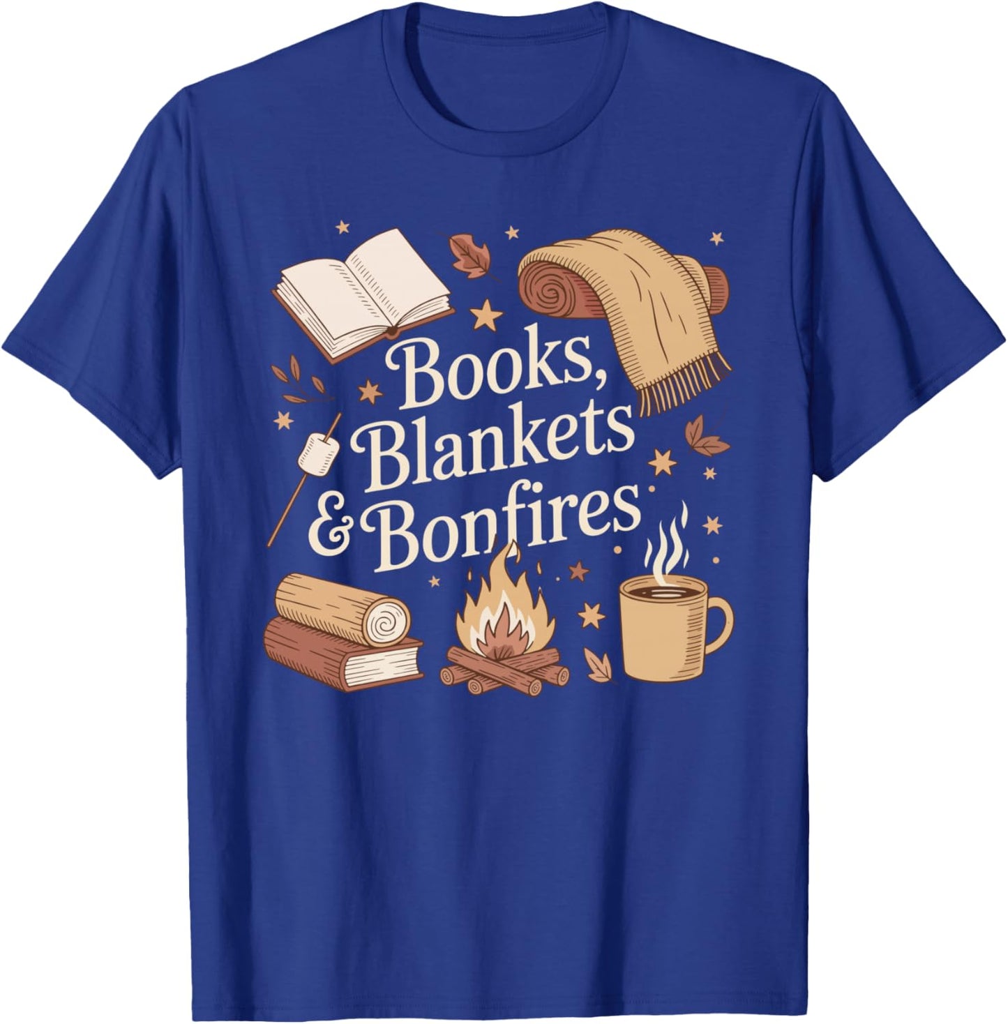 Books Blankets and Bonfires All Booked for Fall Bookish Girl T-Shirt - T-Shirt | Royal