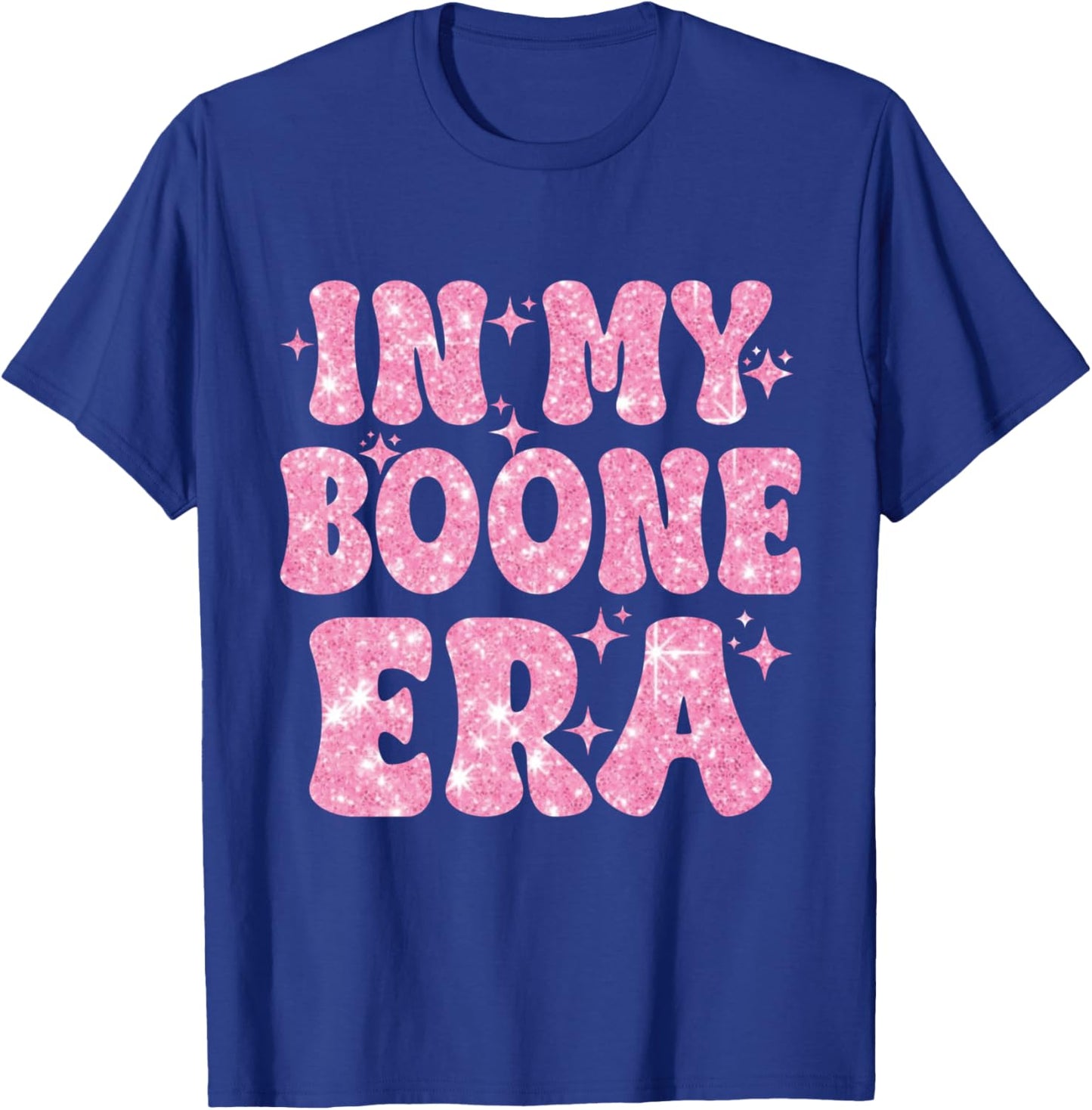 In My Boone Era Funny Quote Women Kids T-Shirt - T-Shirt | Royal