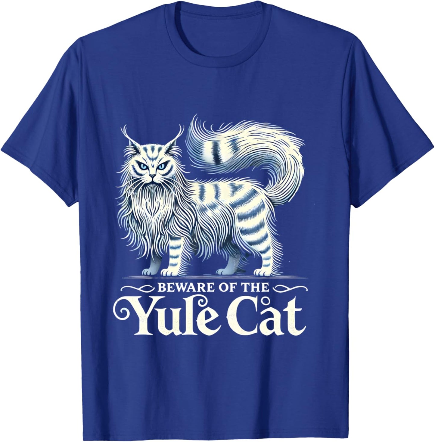 Beware of the Yule Cat Jolakotturinn Icelanic Folklore T-Shirt - T-Shirt | Royal