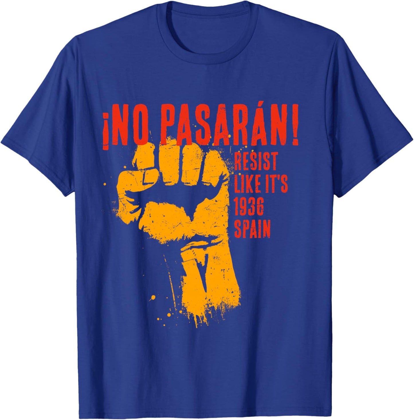 No Pasarán Antifascista Resist 2026 Espagnol Manche Longue T-Shirt - T-Shirt | Royal