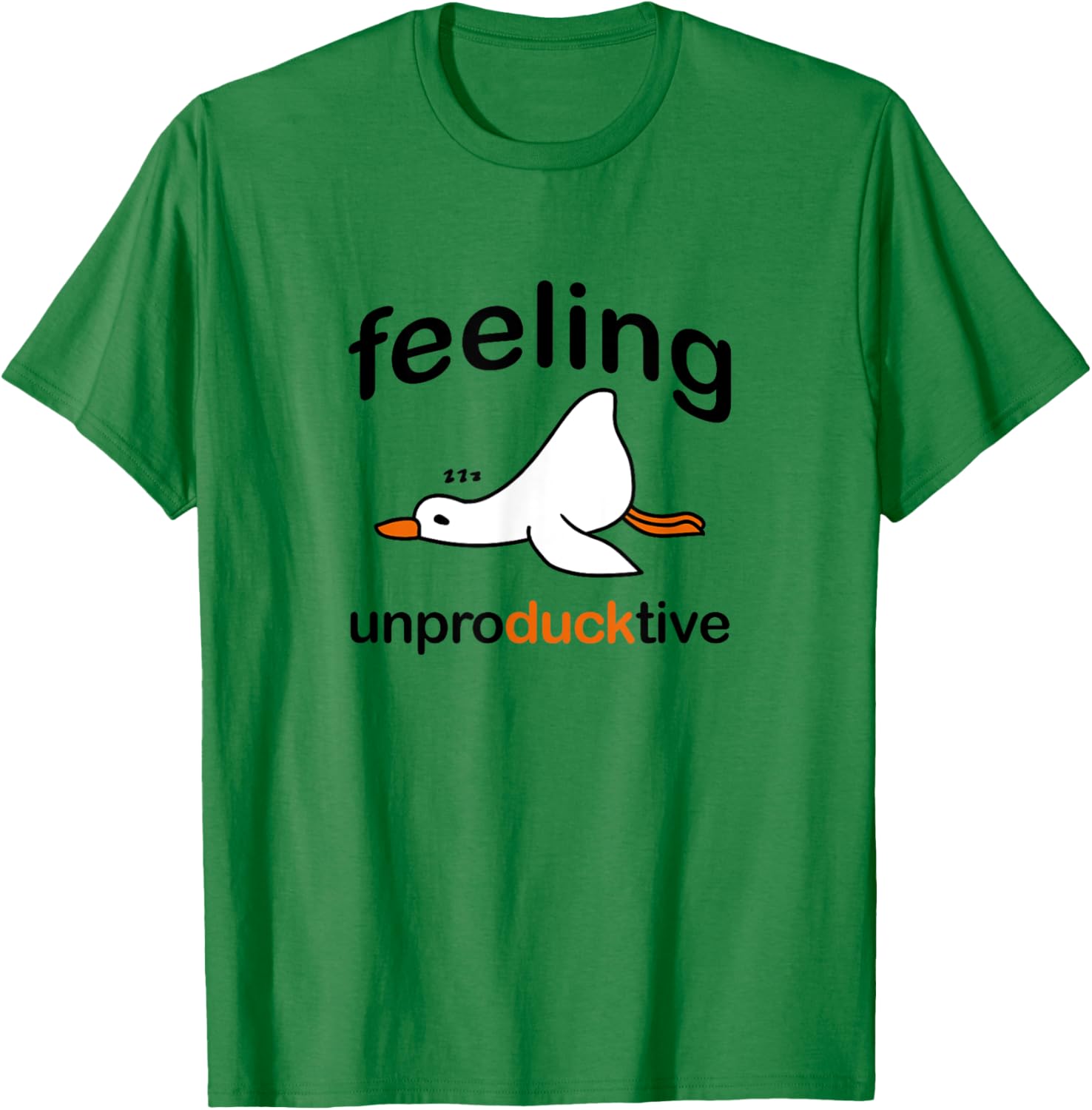 Cute Duck Pun,Witty Wordplay,Tired Duck Feeling Unproductive T-Shirt - T-Shirt | Irish Green