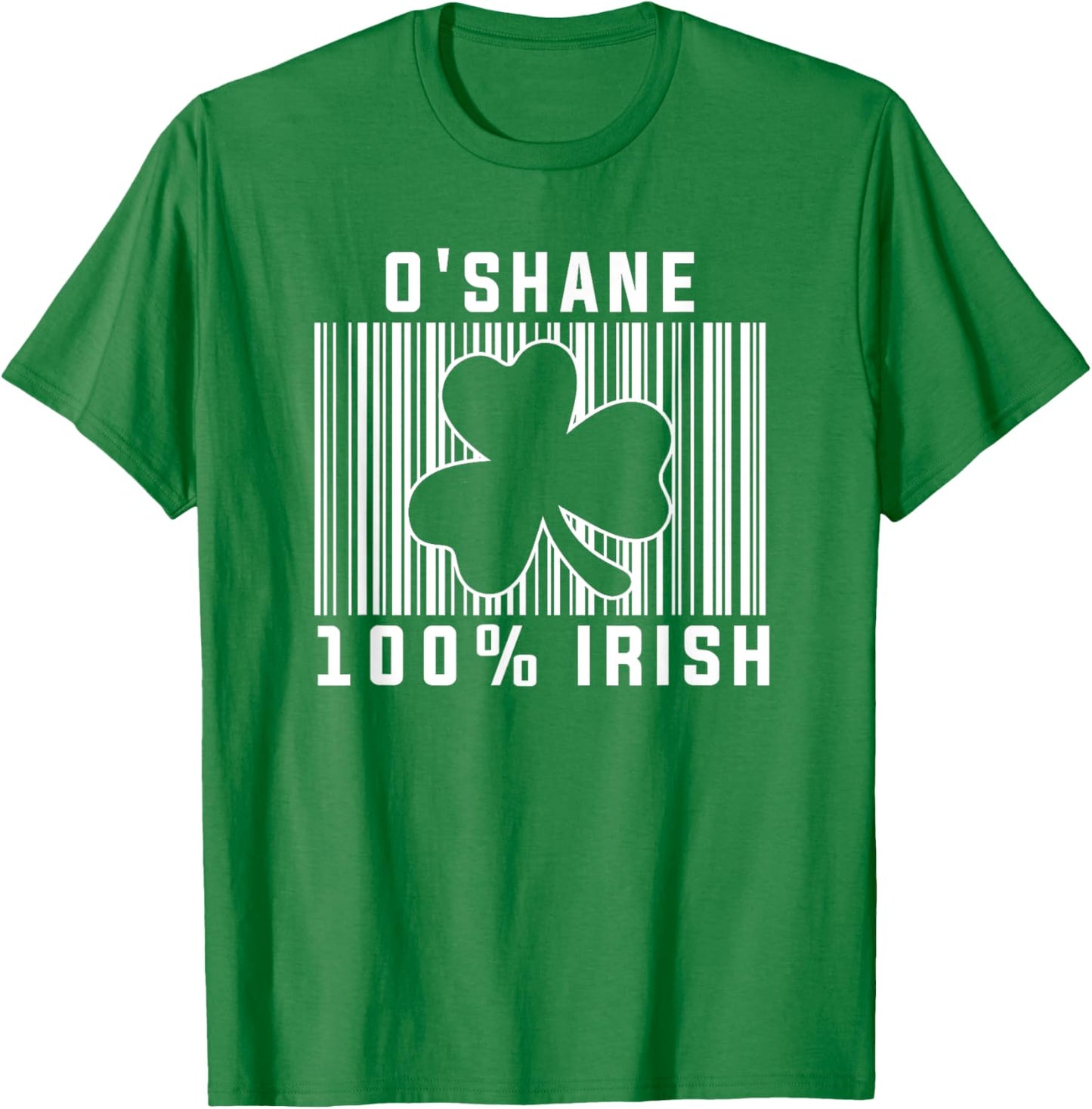O'Shane Irish Family Name T-Shirt - T-Shirt | Irish Green