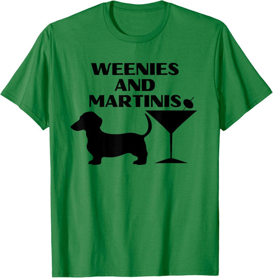 Weenies and Martinis Vintage Dachshund Weenie Weiner Dog Men Women T-Shirt - T-Shirt | Irish Green