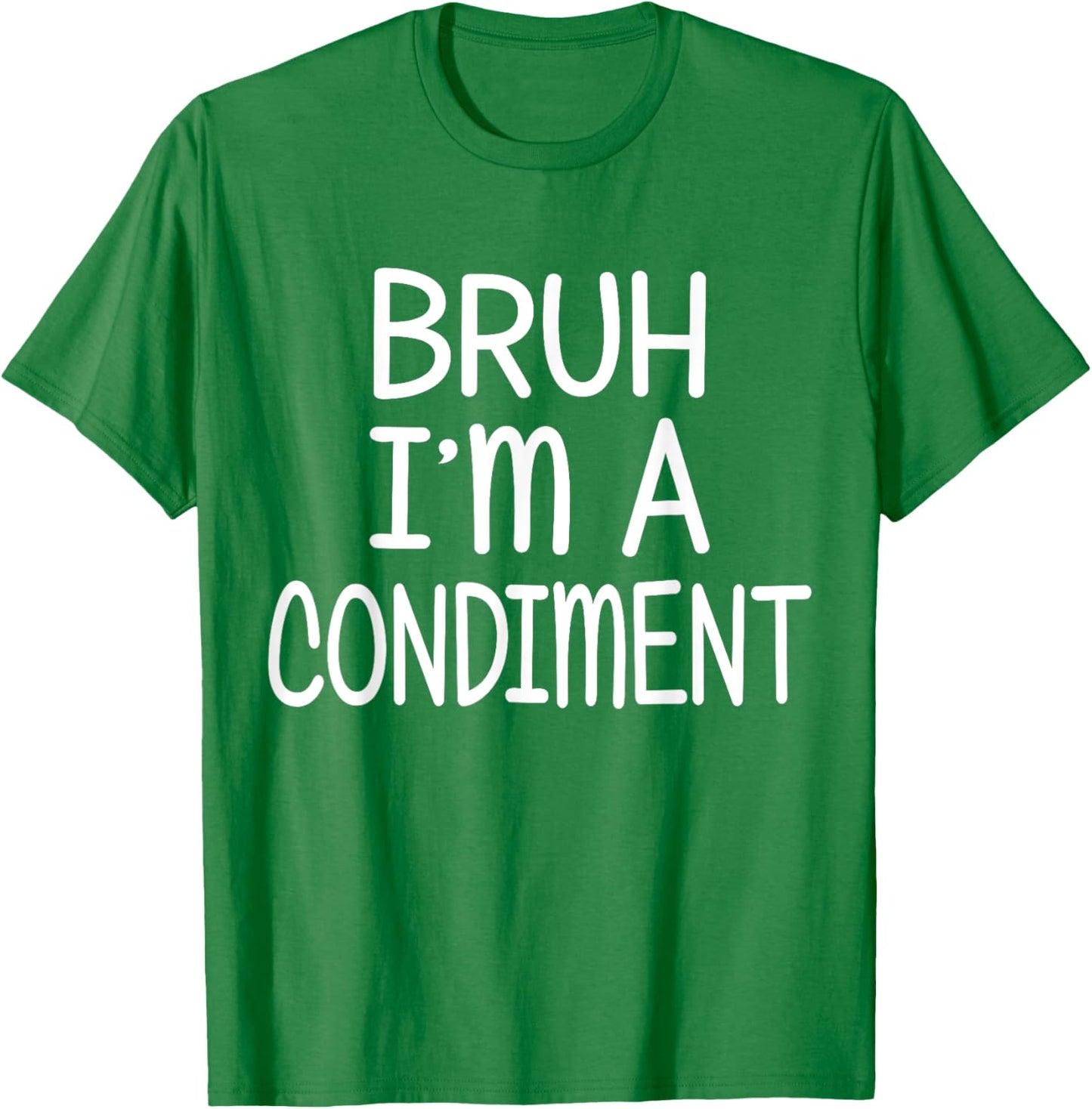 Pretend I'm A Condiment Funny Lazy Halloween Costume Party T-Shirt - T-Shirt | Irish Green