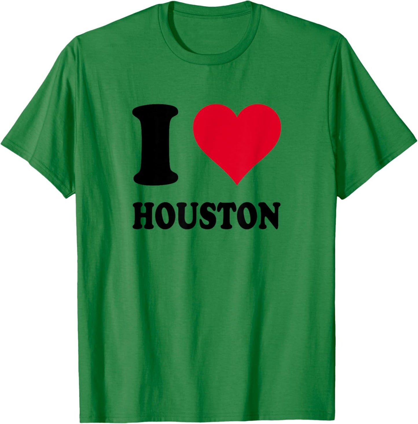 I Love Houston T-Shirt - T-Shirt | Irish Green