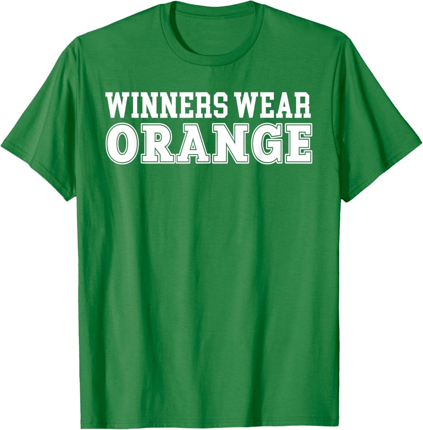 Winners Wear Orange Team Spirit Color War Wear Camp Game T-Shirt - T-Shirt | Irish Green