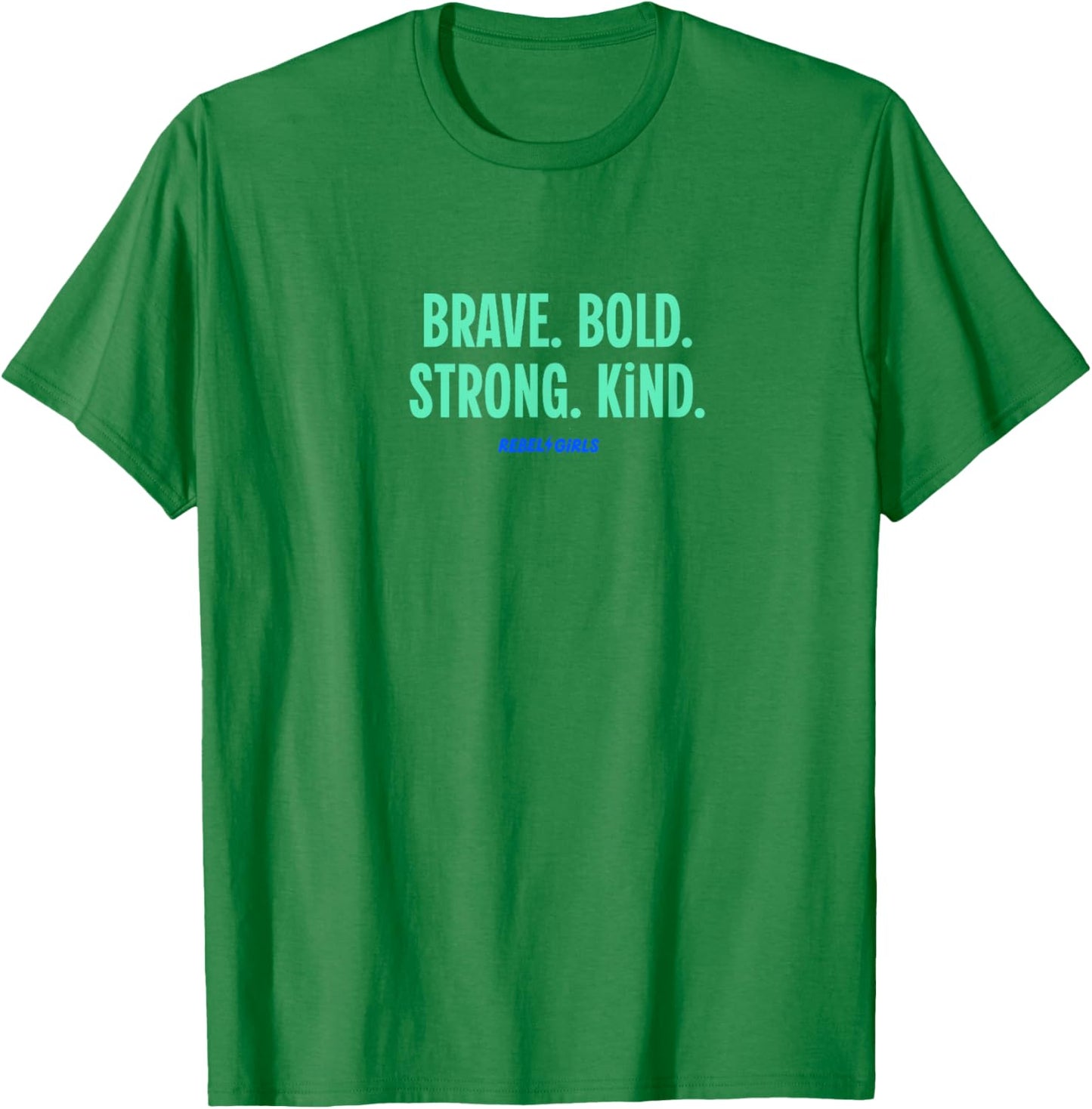 “Brave. Bold. Strong. Kind.” Minimalist T-Shirt - T-Shirt | Irish Green