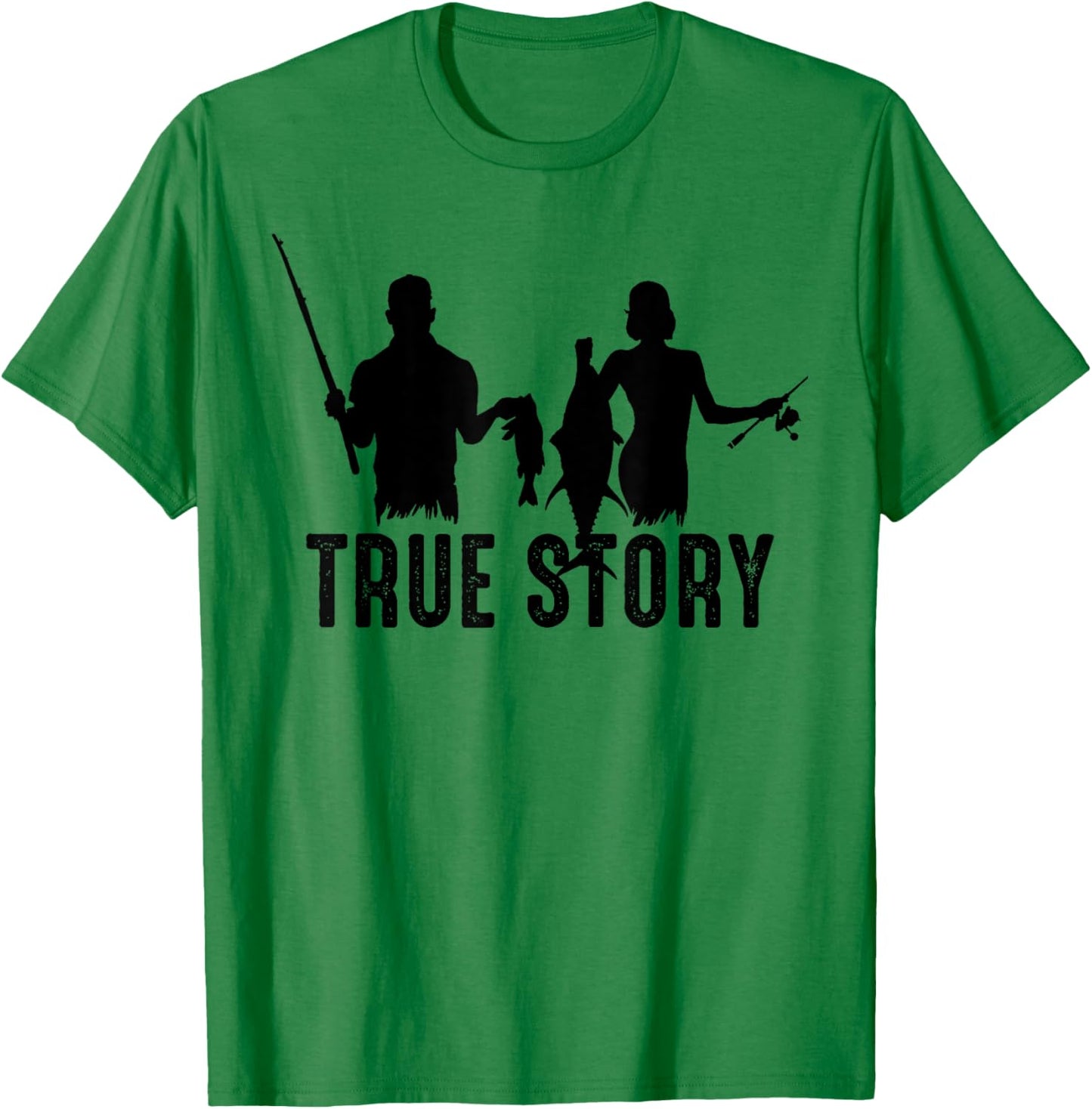 True Story Fishing Small Fish Big Fish Men Women Kids Couple T-Shirt - T-Shirt | Irish Green