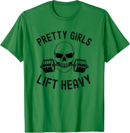 Pretty Girls Lift Heavy Weightlifter women gym skeleton T-Shirt - T-Shirt | Irish Green