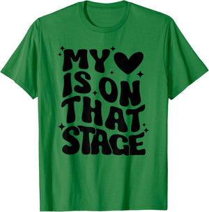 Dance Mom Retro My Heart Is On That Stage Dance Recital T-Shirt - T-Shirt | Irish Green