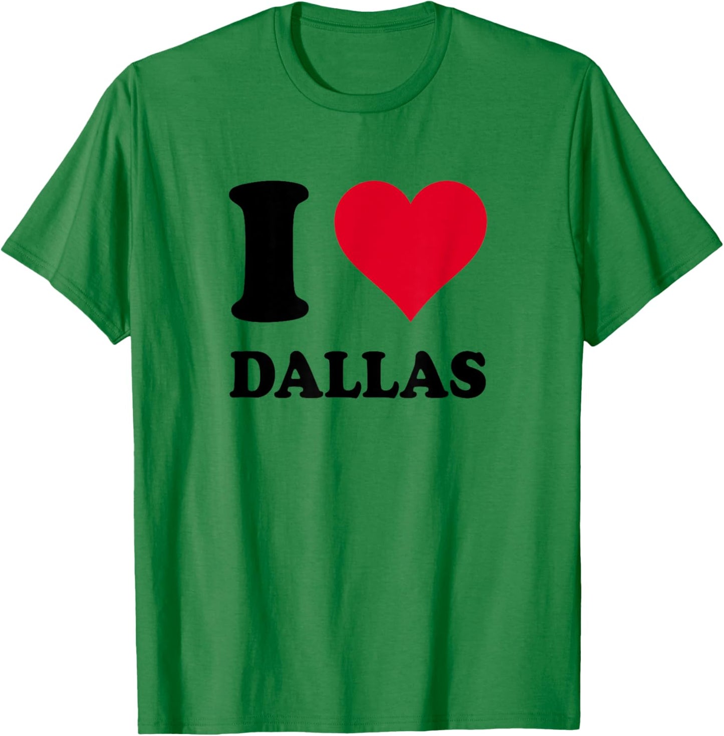 I Love Dallas T-Shirt - T-Shirt | Irish Green