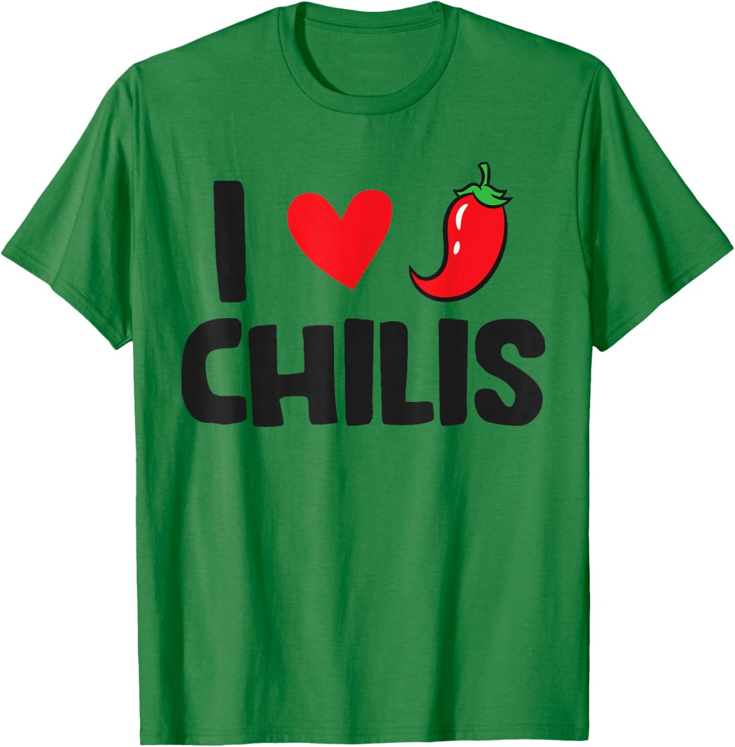 I Love Chilis , Small, White T-Shirt - T-Shirt | Irish Green