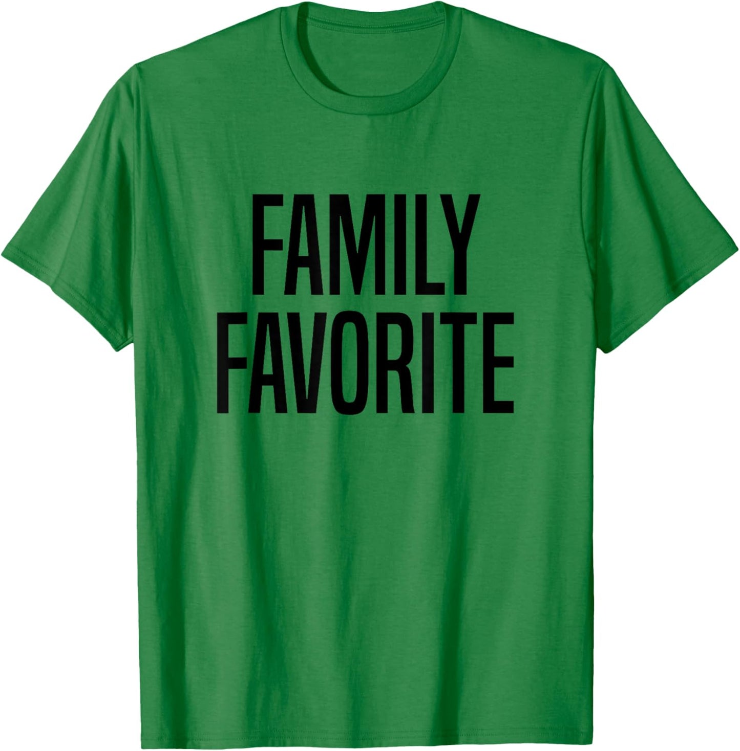 Family Favorite T-Shirt - T-Shirt | Irish Green