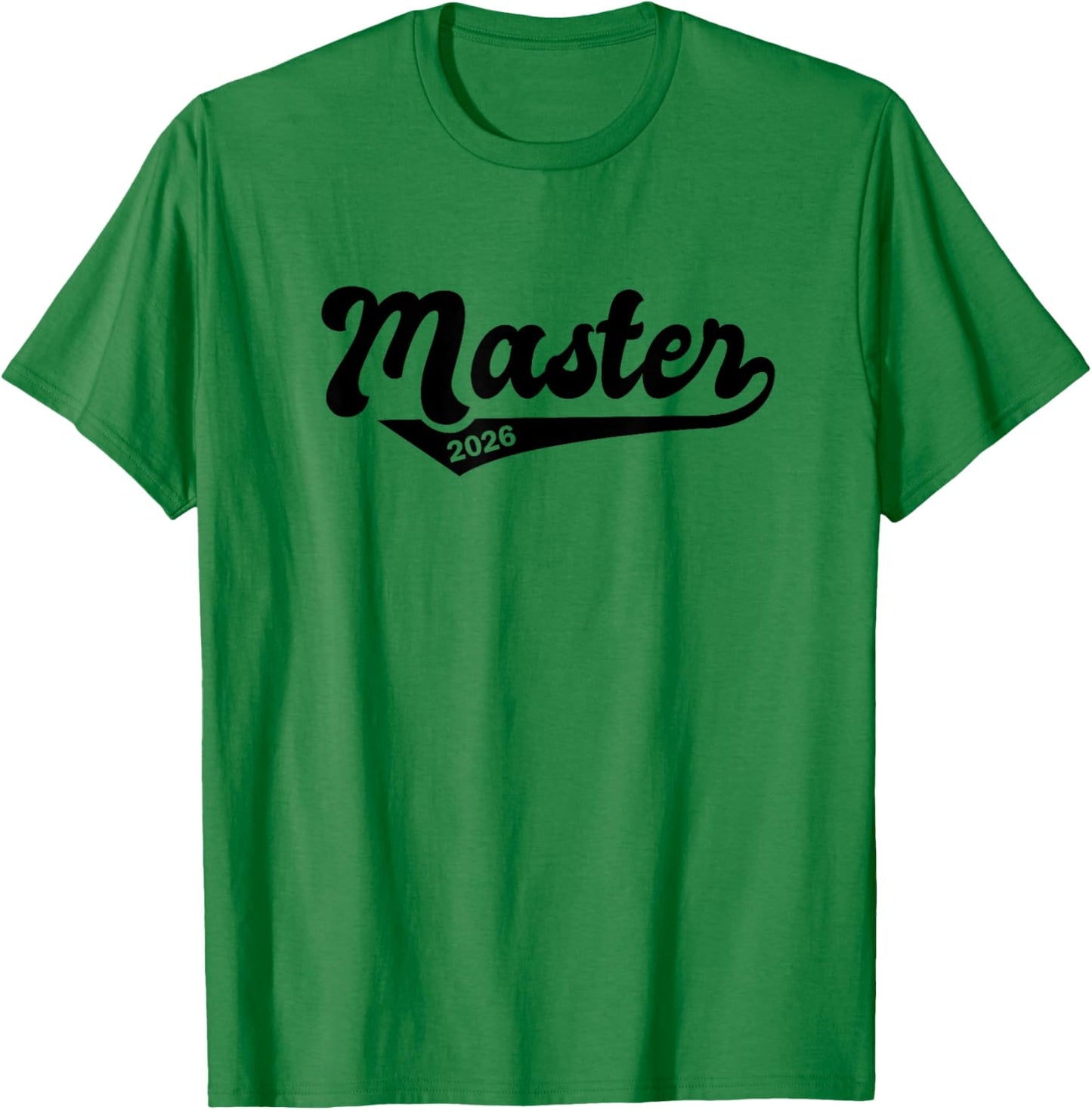 Masterabschluss Absolvent Sponsion Uni Abschluss Master 2026 T-Shirt - T-Shirt | Irish Green