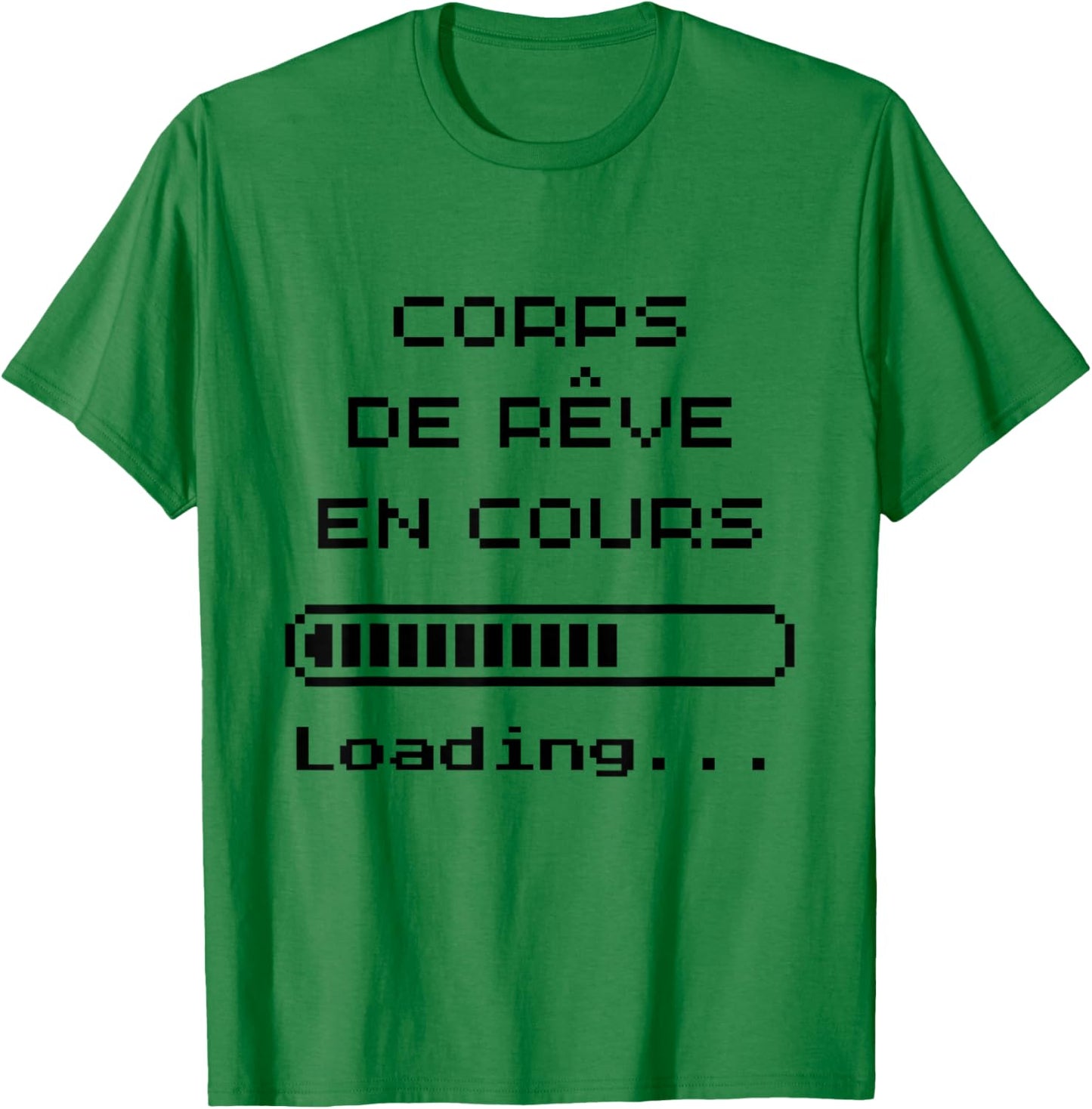 Dream Body Ongoing – Humor Geek Style Loading Pixel T-Shirt - T-Shirt | Irish Green