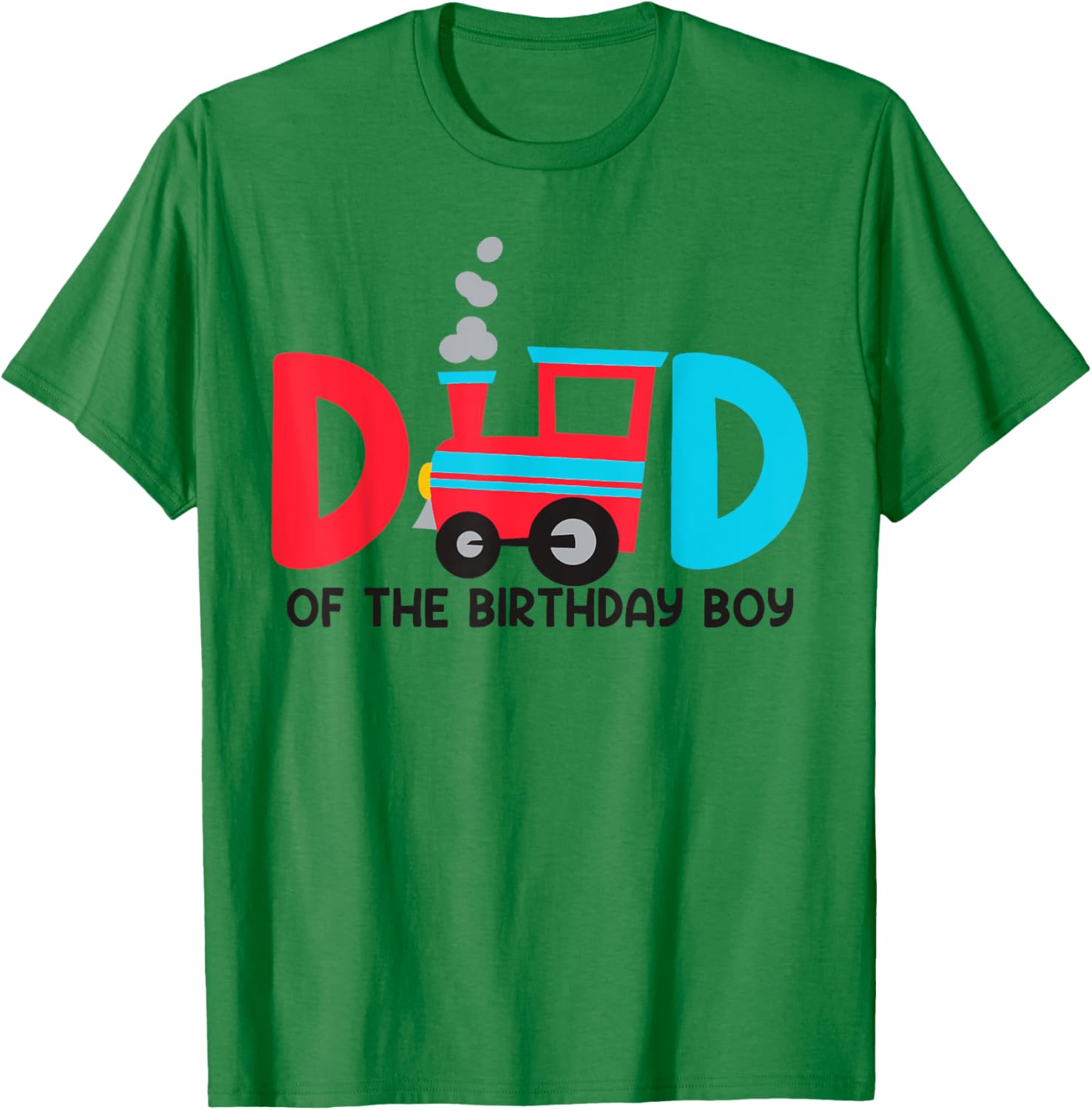 Dad Of The Birthday Boy Train Toys Theme Family Matching T-Shirt - T-Shirt | Irish Green