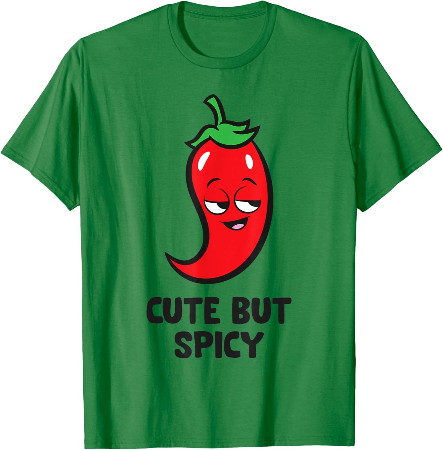 Cute But Spicy Cute Red Chili T-Shirt - T-Shirt | Irish Green