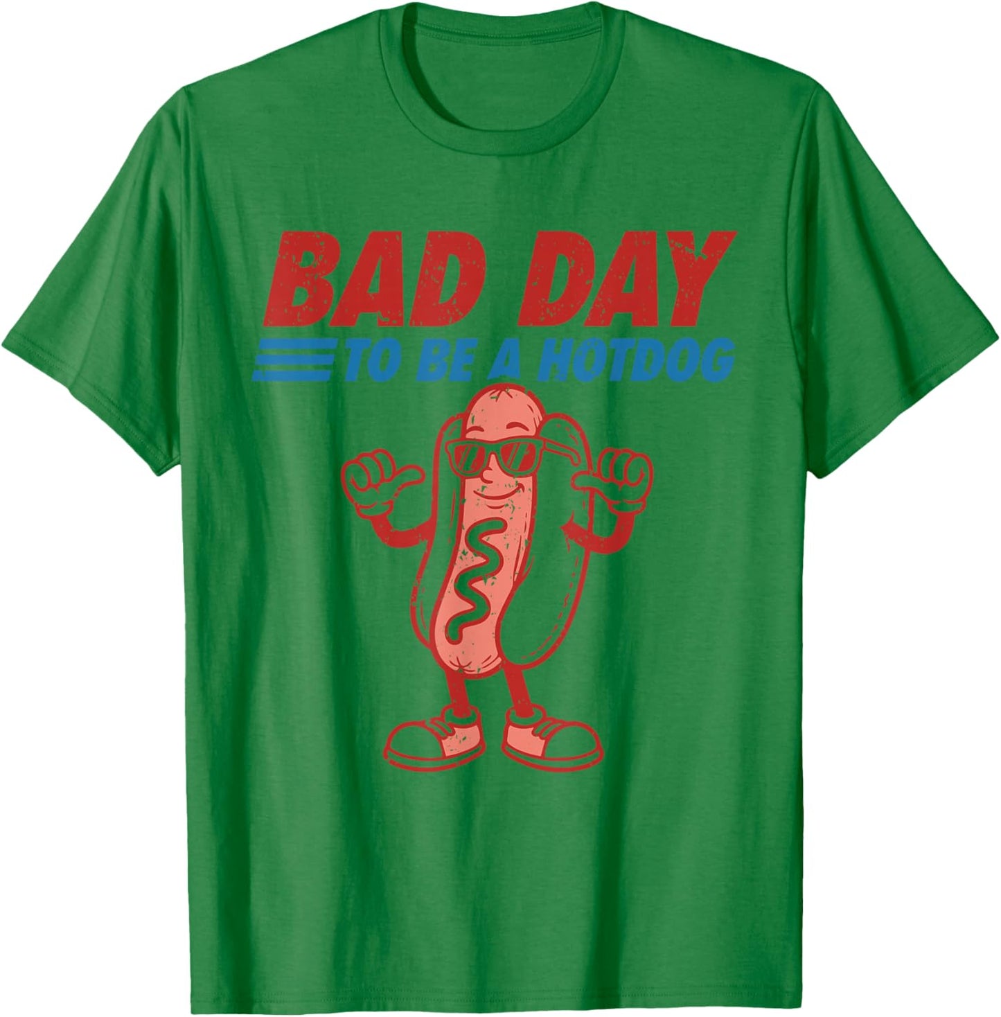Funny 4th of July Independence Day Bad Day to Be A Hotdog T-Shirt - T-Shirt | Irish Green