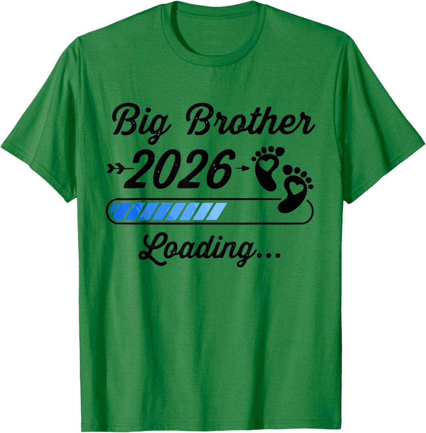 Big Brother 2026 Loading New Sibling Est 2026 zum ersten Mal groß T-Shirt - T-Shirt | Irish Green