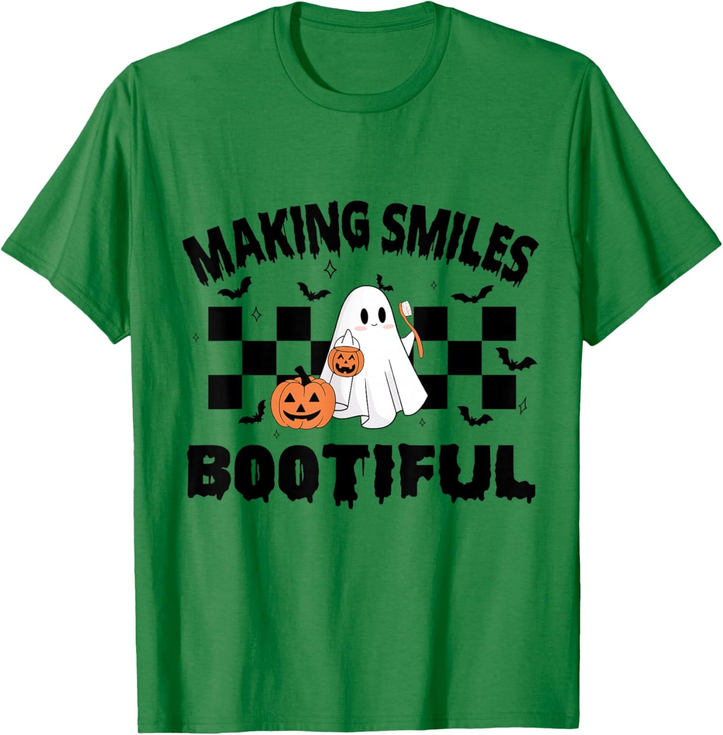 Making Smiles Bootiful Halloween Funny Ghost Dentist Dental T-Shirt - T-Shirt | Irish Green