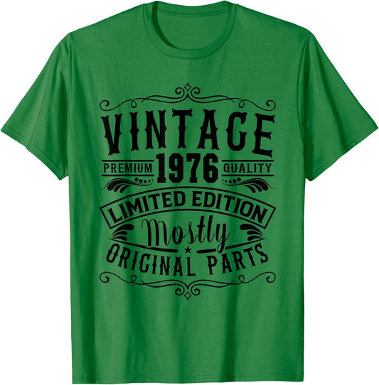 Born in 1976 Birthday, Vintage Mostly Original Parts Funny T-Shirt - T-Shirt | Irish Green