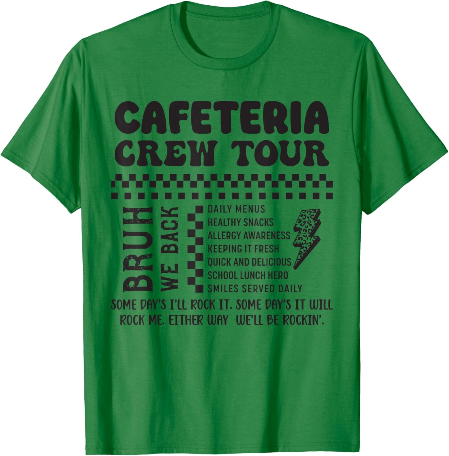 Cafeteria Crew Tour School Lunch Lady Cafeteria Worker T-Shirt - T-Shirt | Irish Green