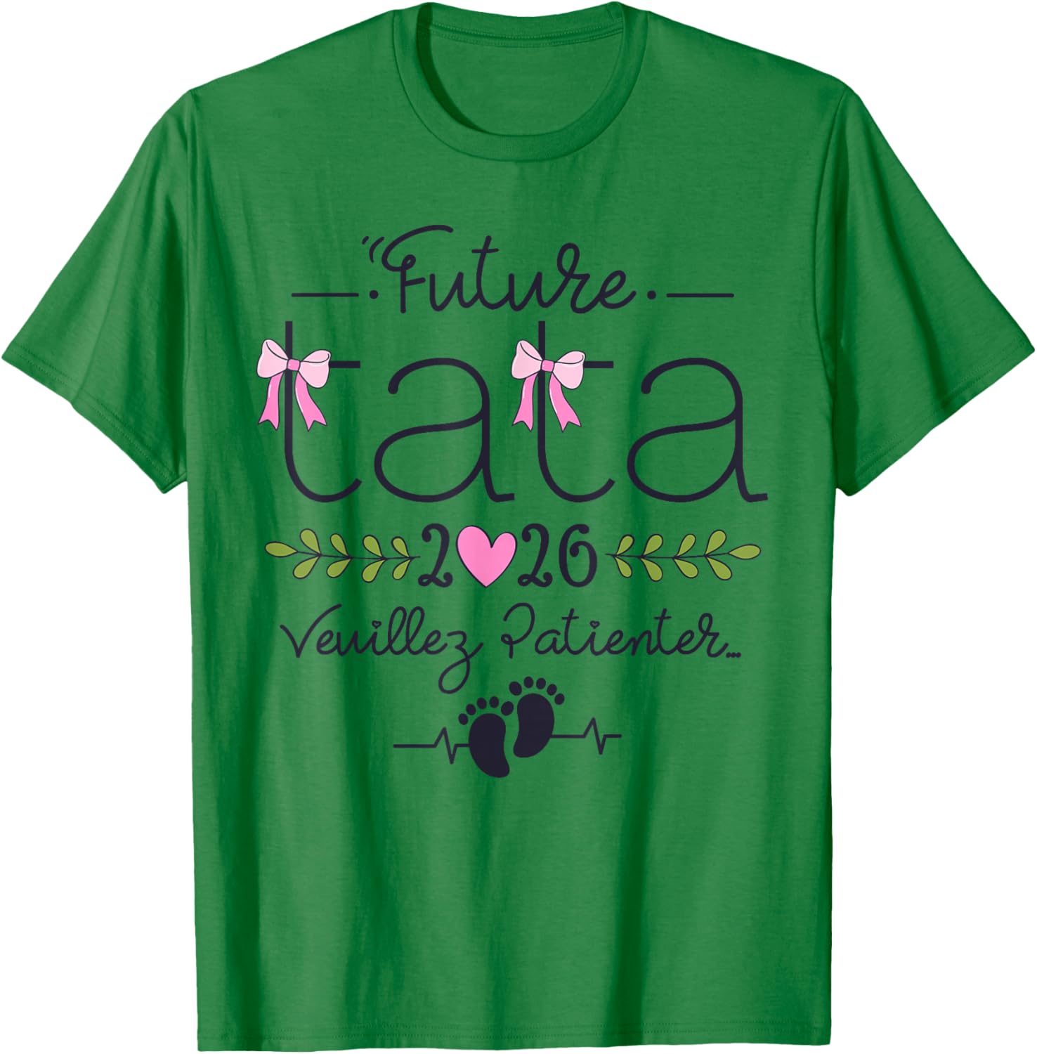 Future Tata 2026 Gift Announcement Pregnancy Aunt 2026 T-Shirt - T-Shirt | Irish Green