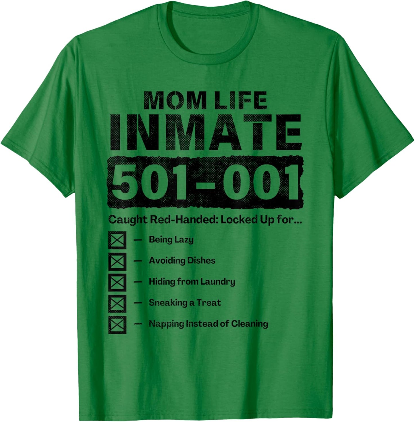 Mom Life Inmate Funny Matching Halloween Costume T-Shirt - T-Shirt | Irish Green