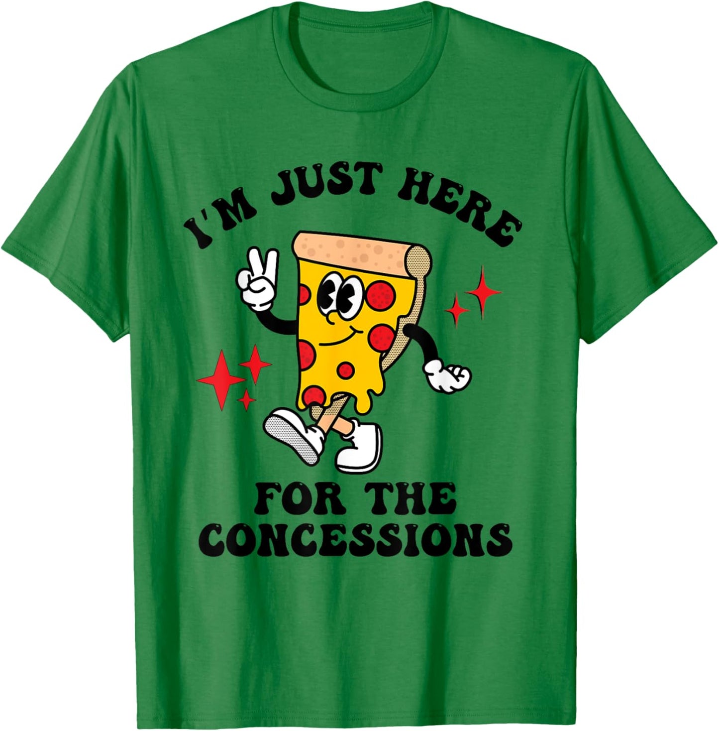 I'm Just Here For The Concessions Stand Funny Pizza Mascot T-Shirt - T-Shirt | Irish Green
