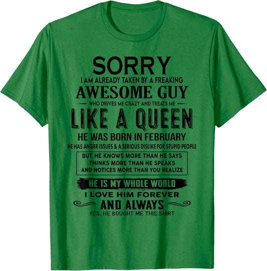 Sorry I Am Already Taken By A Freaking Awesome Guy Who Drive T-Shirt - T-Shirt | Irish Green