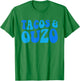 Greek Mexican Ouzo Tacos Hispanic Heritage Month Greek Party T-Shirt - T-Shirt | Irish Green