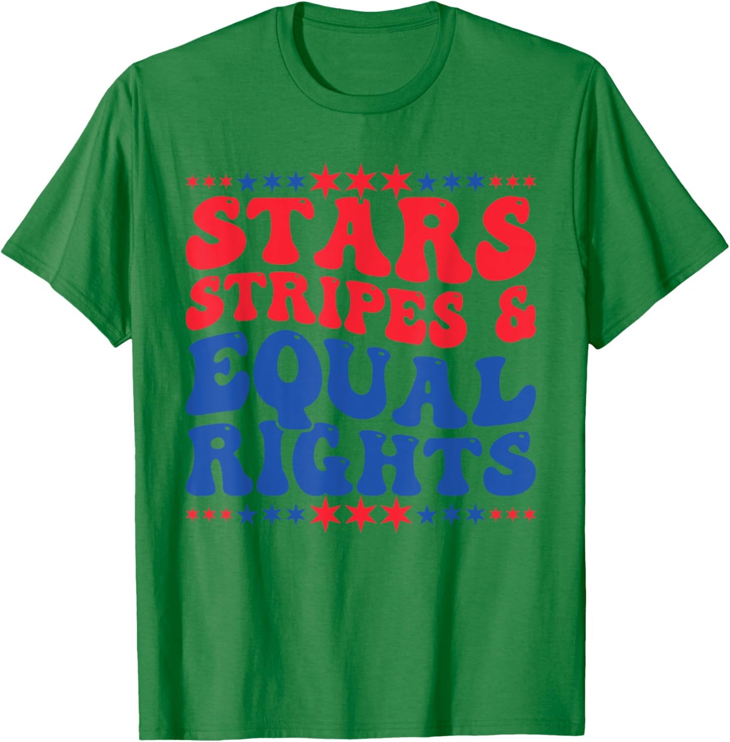 Stars Stripes And Equal Rights Women's Rights 4th Of July T-Shirt - T-Shirt | Irish Green