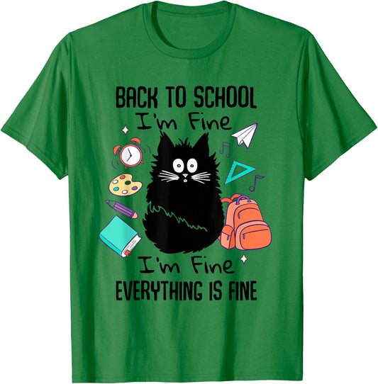 I'm Fine Everything Is Fine Funny Back To School Girls T-Shirt - T-Shirt | Irish Green