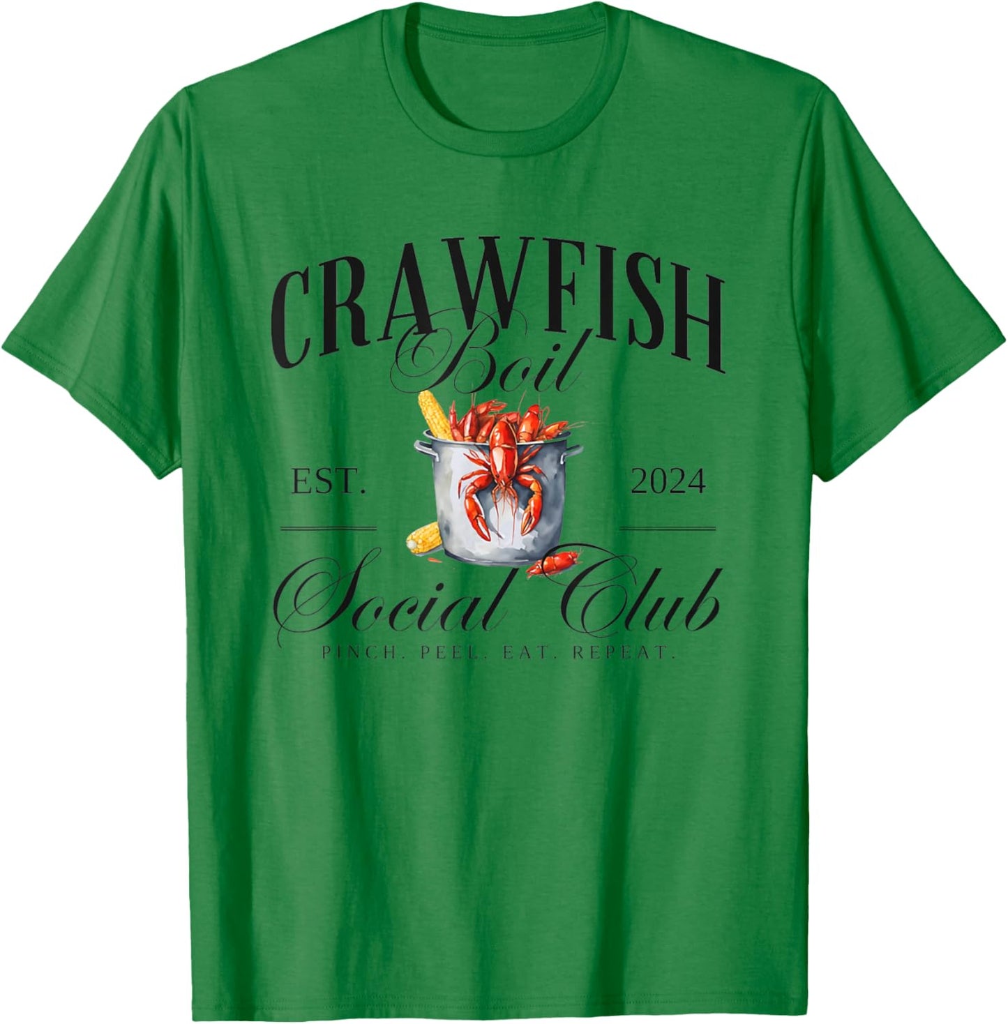 Vintage Crawfish Boil Social Club Pinch Peel Eat Repeat T-Shirt - T-Shirt | Irish Green