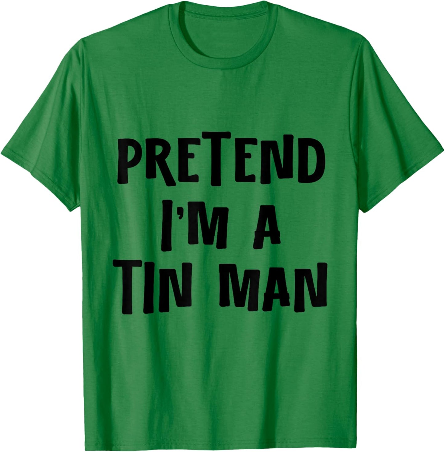 Pretend I'm a Tinman DIY Halloween Costume Retro Tin Man Oz T-Shirt - T-Shirt | Irish Green