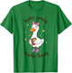 Feelin Goosey Teachin Loosey Funny Teacher Goose Humor T-Shirt - T-Shirt | Irish Green