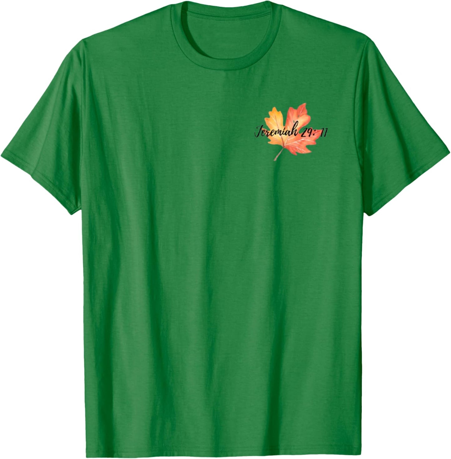 Jeremiah 29:11 T-Shirt - T-Shirt | Irish Green