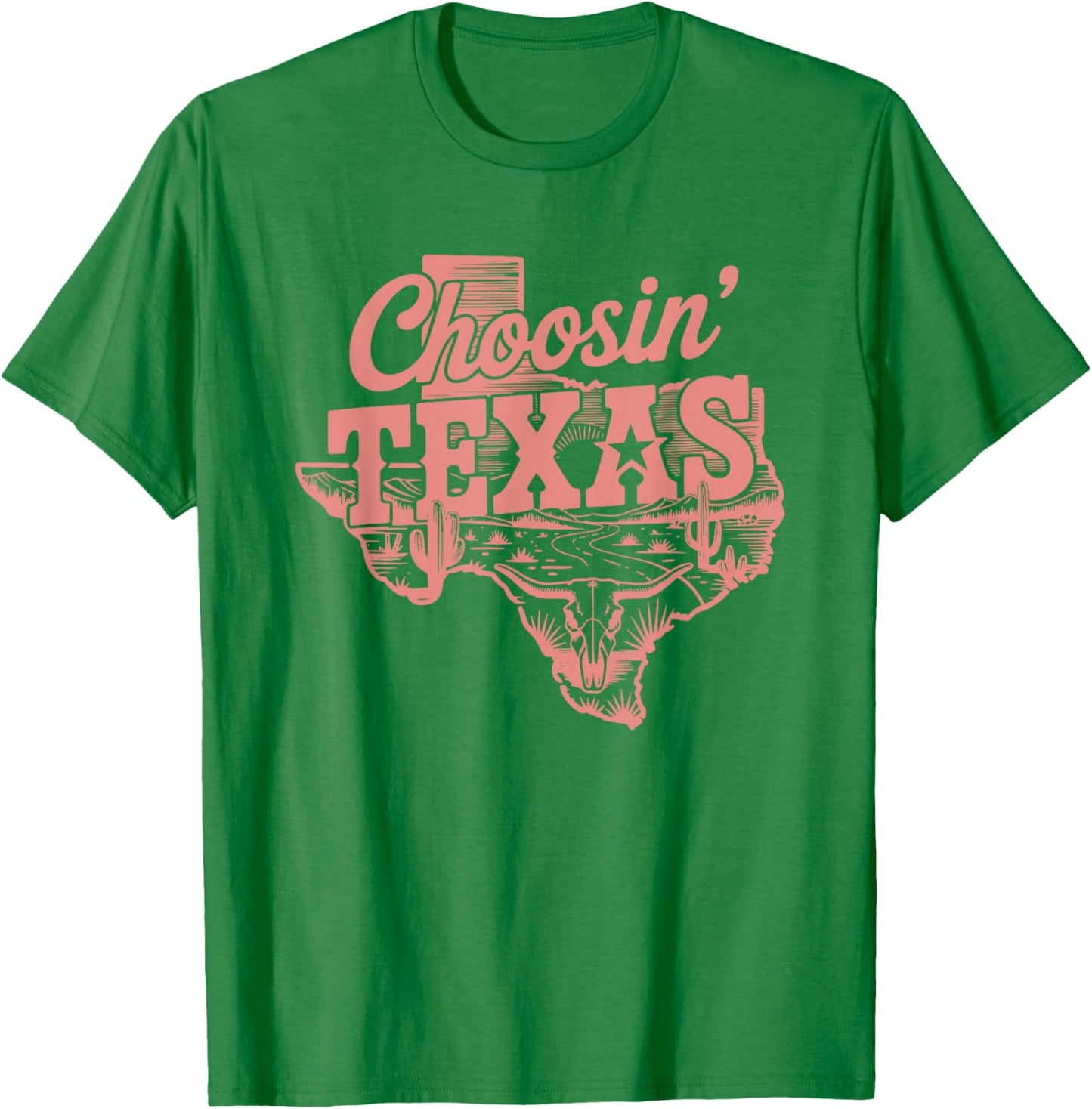 Choosin Texas T-Shirt - T-Shirt | Irish Green