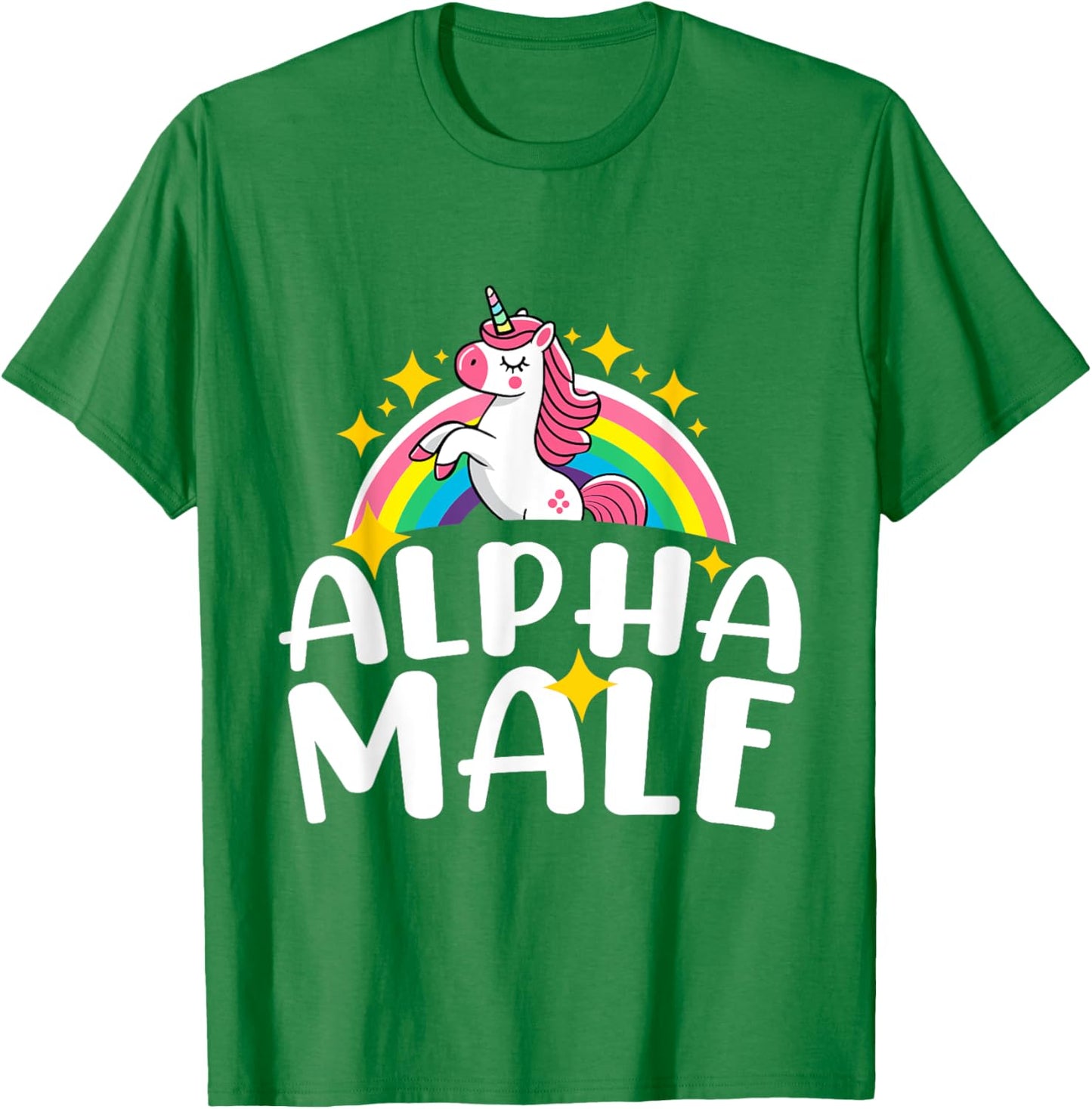 Alpha Male Unicorn Rainbow Funny Humor Sarcastic Hilarious T-Shirt - T-Shirt | Irish Green