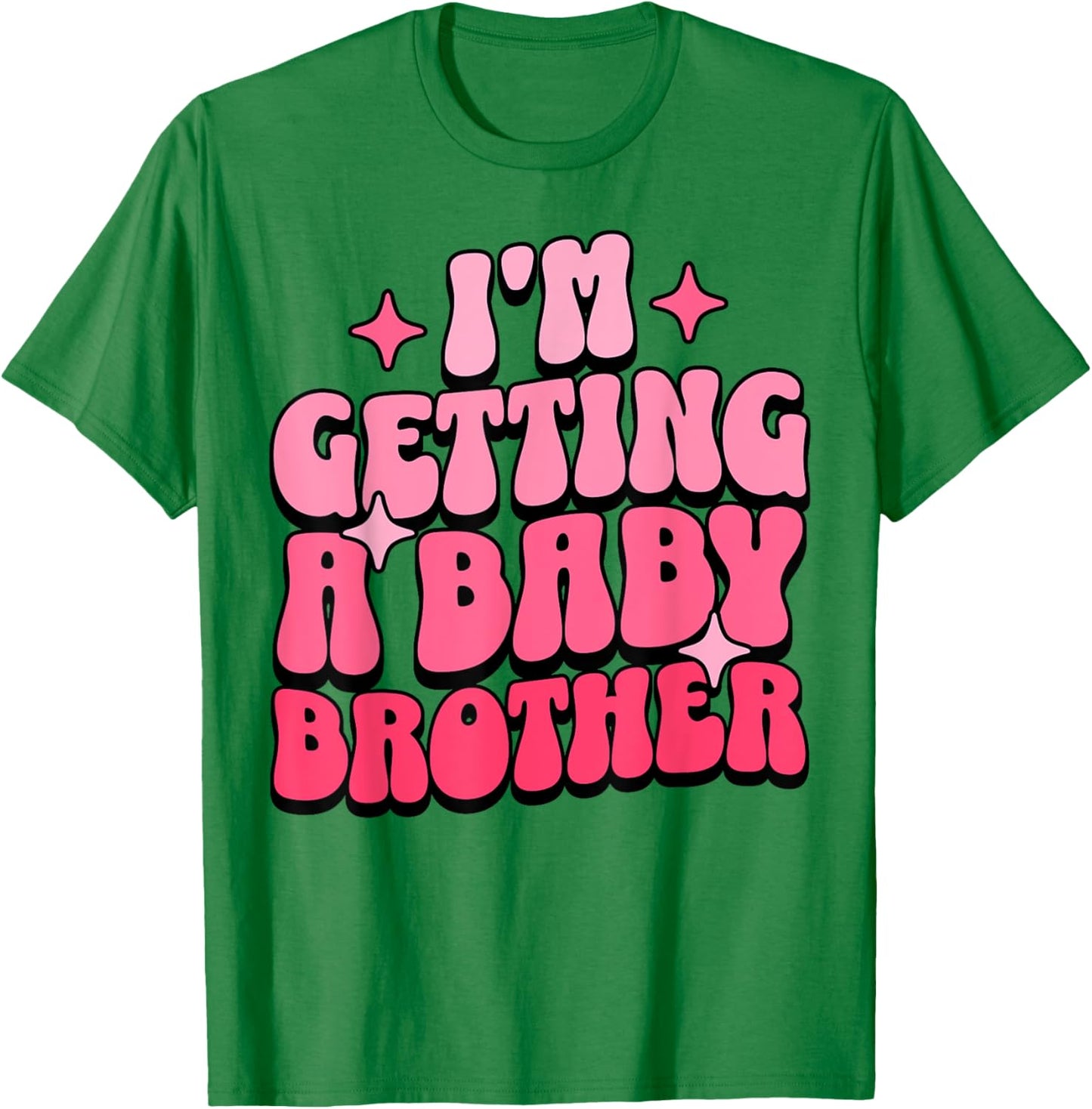 I'm Getting A Baby Brother Cute Baby Pregnancy Announcement T-Shirt - T-Shirt | Irish Green