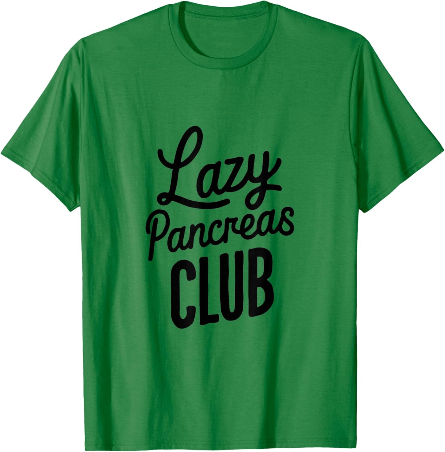 Lazy Pancreas Club Diabetes Awareness T-Shirt - T-Shirt | Irish Green