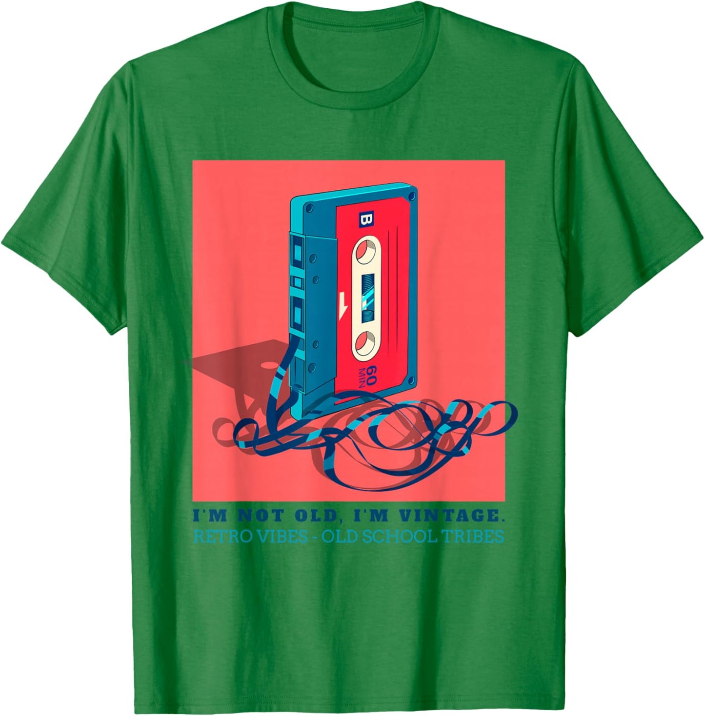I'm Not Old, I'm Vintage - Retro Vibes Old School Tribes T-Shirt - T-Shirt | Irish Green