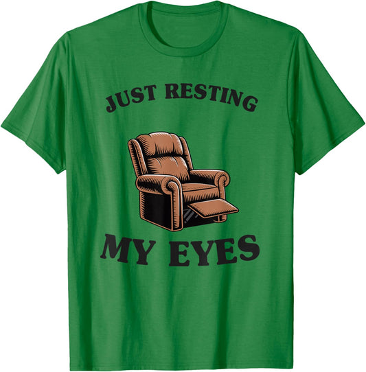Dad Joke Funny Men Just Resting My Eyes Armchair T-Shirt - T-Shirt | Irish Green