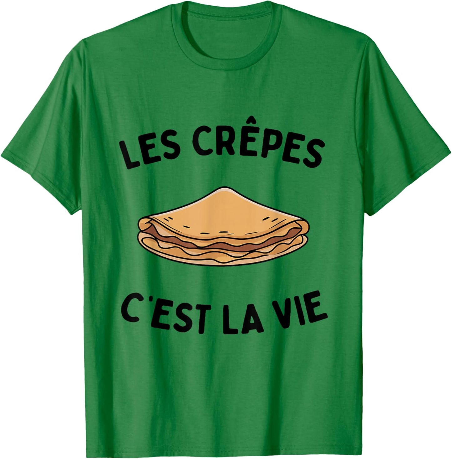 Les Crêpes C'est La Vie Funny Funny Kitchen Sweet Salty T-Shirt - T-Shirt | Irish Green